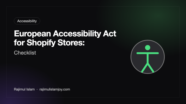 European Accessibility Act for Shopify Stores: Checklist