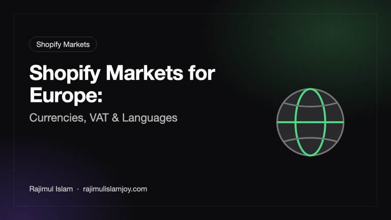 Shopify Markets for Europe: Currencies, VAT & Languages
